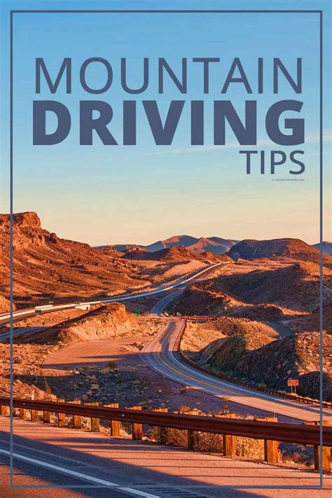 Tips For Driving Through The Mountains Mountain Driving 101 Road