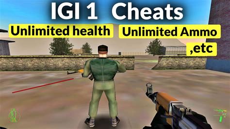 Project Igi 1 Cheats For Pc Unlimited Health Ammo Etc