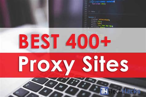Top 400 Best Proxy Servers And Websites Of 2024 Free