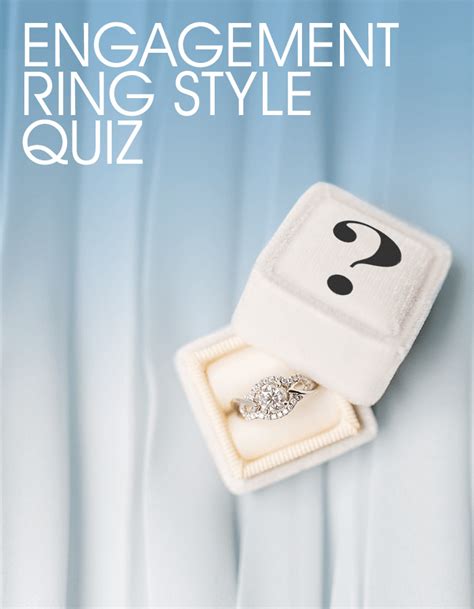 Engagement Ring Quiz A Quiz To Know Your Engagement Ring Style