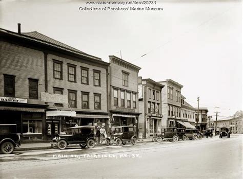 Main Street Fairfield Ca 1925 Maine Memory Network
