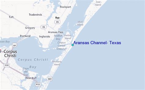 Easing the task of planning a trip. Aransas Channel, Texas Tide Station Location Guide