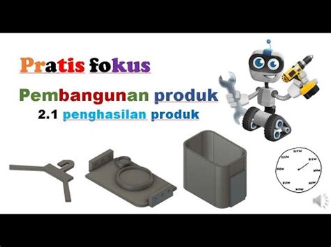 3.1 reka bentuk sebagai instrumen pe. RBT Pratis fokus pembangunan produk tingkatan 3 - YouTube