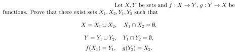 solved let x y be sets and f x →y 9 y x be functions