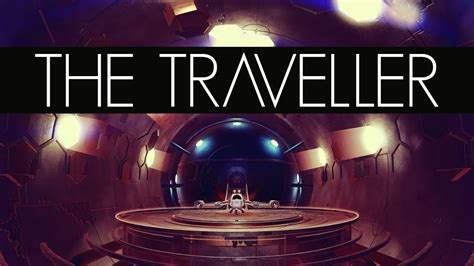 No Mans Sky The Traveller Youtube