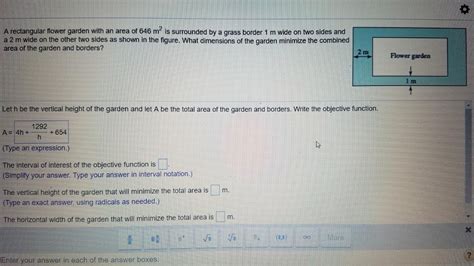 It's a very common shape, but it isn't always obvious what can be done to bring these spaces to. Solved: A Rectangular Flower Garden With An Area Of 646m^2 ...