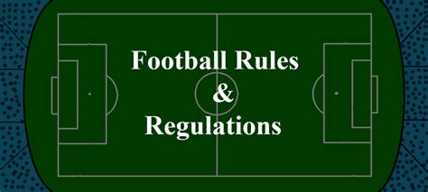 Basic Football Rules For Beginners