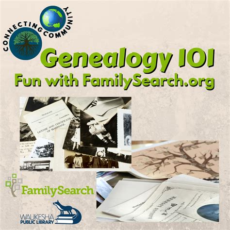 Genealogy 101 Fun With Waukesha Public Library