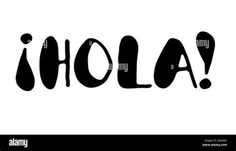 Hola Modern Calligraphy Lettering Hola Is Hello In Spanish Stock