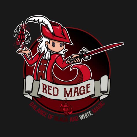Below you will find an image that describes everything you need to know. Red Mage from Final Fantasy - Fantasy - T-Shirt | TeePublic