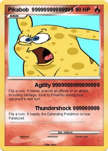 Pokémon Pikabob 99999999999999 99999999999999 Agility 9999999999999999 My Pokemon Card