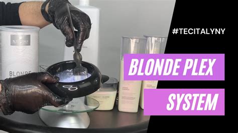 How To Use Blonde Plex System From Tec Italy Youtube