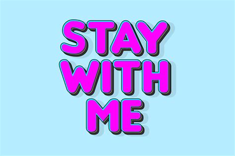 Typography Stay With Me Graphic By Flatbackgroundstudio · Creative Fabrica