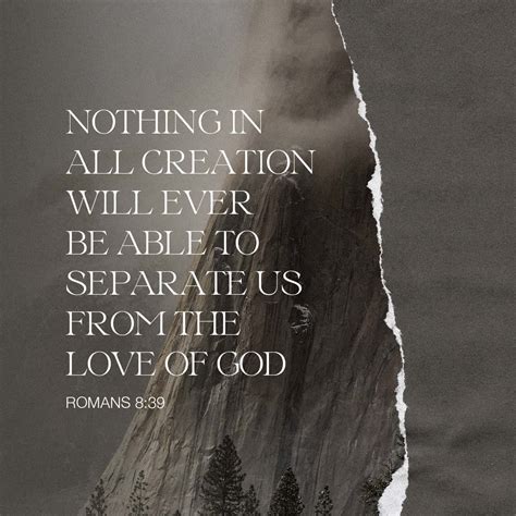 Romans 838 39 For I Am Convinced That Neither Death Nor Life Neither