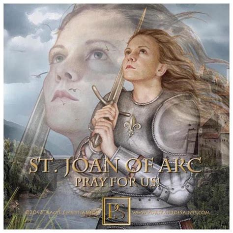 Happy Feast Day Saint Joan Of Arc 1412 1431 Feast Day May 30 Patronage