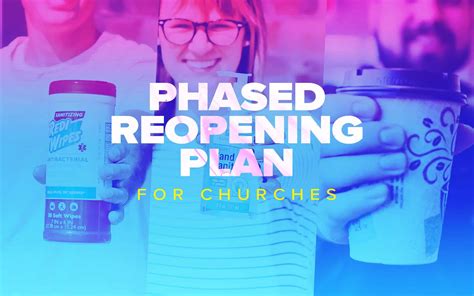 Phased Reopening Plan For Churches Reunion Sunday