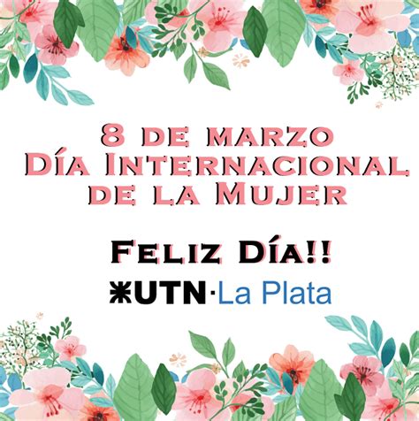 Día internacional de la mujer. Día Internacional de la Mujer | UTN - Facultad Regional La ...