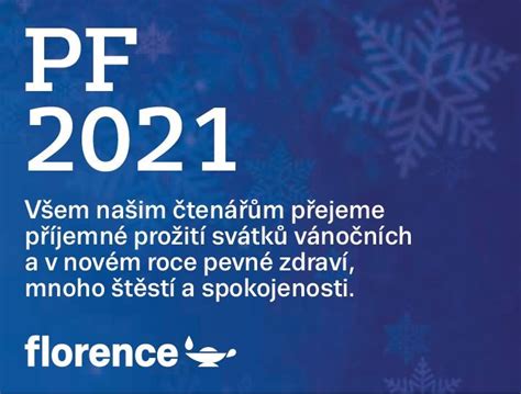 Pf 2021 Aktuality Zpravodajství Florence Odborný časopis Pro