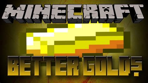 Minecraft Better Gold Mod 162 Mod Showcase Youtube
