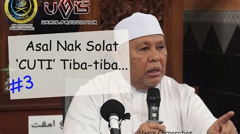 Bekas penasihat agama istana negara, datuk seri abu hassan din al hafiz, meninggal dunia 7.30 pagi, hari ini. #3 | Datang Haid Ketika Solat | Almarhum Datuk Seri Abu ...