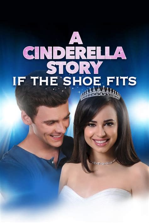 A Cinderella Story If The Shoe Fits The Movie Database TMDb