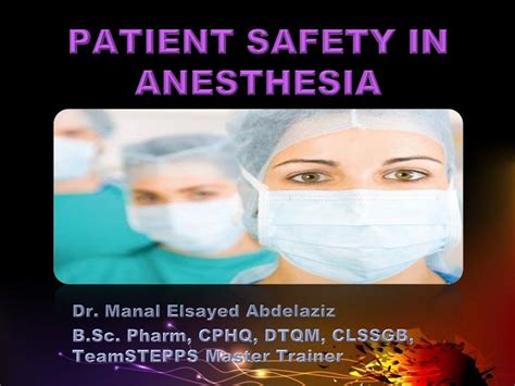 Patient Safety In Anesthesia