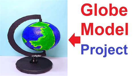 How To Make Model Of Globe For Science Project And School Exhibition