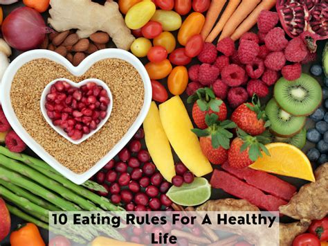 10 Eating Rules For A Healthy Life The Farmpure