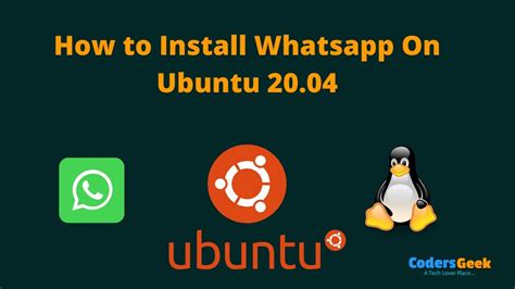 How To Install Whatsapp On Ubuntu 2004 Youtube