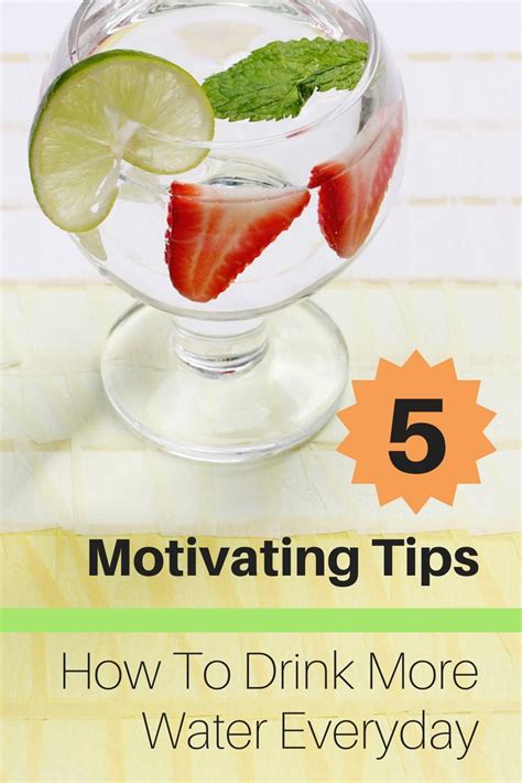 The Best Tips And Ideas On How To Drink More Water Everyday Water