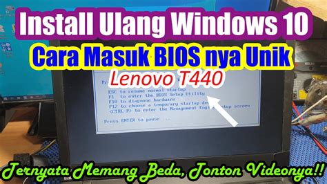 Cara Masuk Bios Laptop Lenovo T Install Windows Youtube