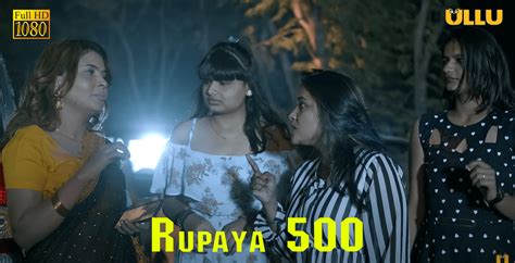 Watch Online Rupaya 500 Part 2 Ullu Webseries Cast Release Date
