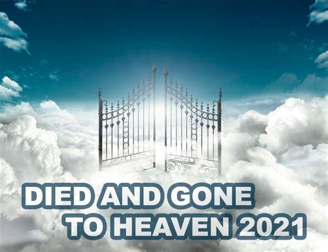 Died And Gone To Heaven 2021 This Day In Music