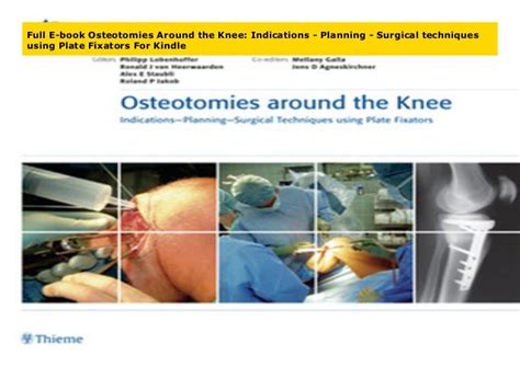 Full E Book Osteotomies Around The Knee Indications Planning