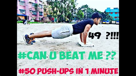 50 Push Ups Challenge Can I Do 50 Push Up In 1 Minute Youtube
