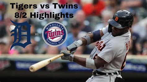 Detroit Tigers Vs Minnesota Twins 8 2 22 Highlights YouTube