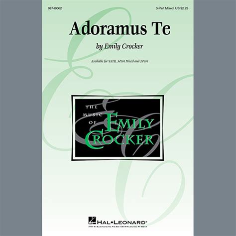Download Download Emily Crocker Adoramus Te Sheet Music And Chords Printable 9 Page Satb Choir