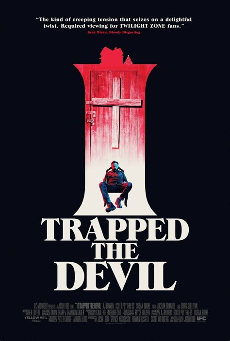 Order your copy of trapped here: Affiche du film I Trapped The Devil - Photo 3 sur 3 - AlloCiné
