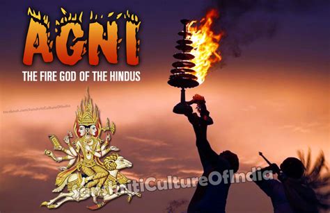 Agni The Fire God Of The Hindus Sanskriti Hinduism And Indian
