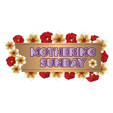 Happy Sunday Vector Hd Images Happy Mothering Sunday With Colorful Flower Flowers Colorful