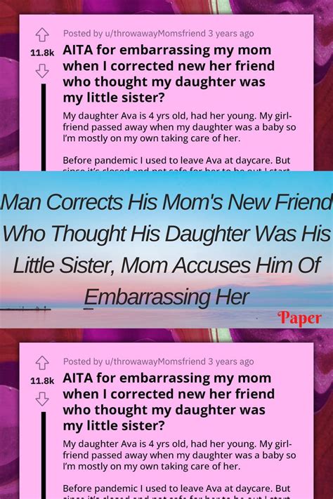 Man Corrects His Mom S New Friend Who Thought His Daughter Was His