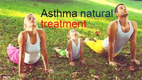 Asthma Natural Treatment Asthma Treatment Home Remedies To Cure Asthma Naturally Youtube