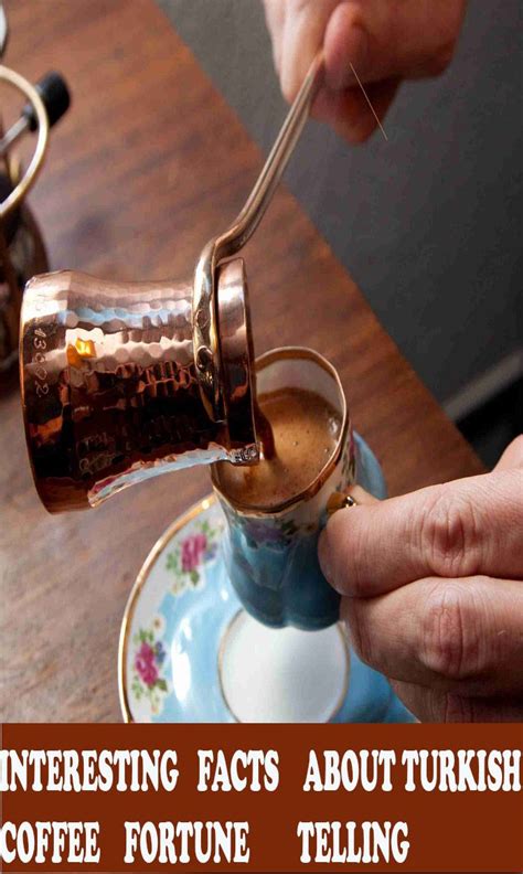 Turkish Coffee Cup Reading Is A Very Popular Method Of Fortune Telling