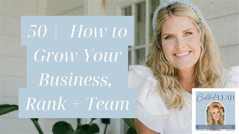 50 | Are You Looking to Level Up Your Business, Rank + Grow Your Team