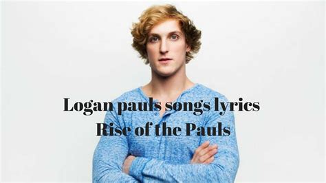 The Rise Of The Pauls Featjake Paul Lyrics Youtube
