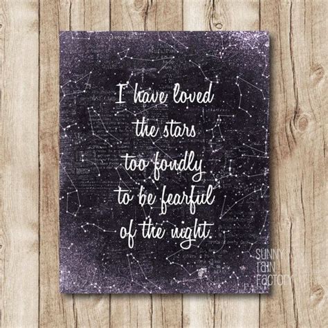 I Have Loved The Stars Constellation Quote Poster Etsy Star Wall