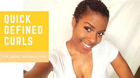 Learn how to texturize your hair with. Quick Defined Curls for Short Natural Hair | TWA - YouTube