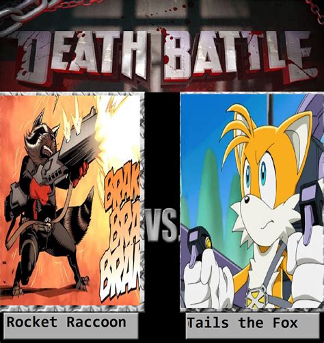 Rocket Raccon Vs Tails The Fox By Keyblademagicdan On Deviantart