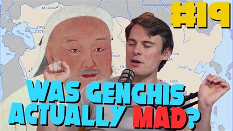 Friendlyjordies cancels himself friendlyjordies podcast live. IS GENGHIS KHAN ACTUALLY MAD? - Friendlyjordies Podcast ...