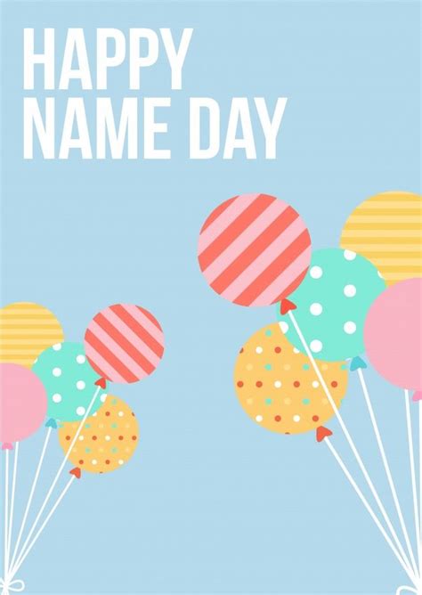 Best 25 Happy Name Day Ideas On Pinterest End Of Summer